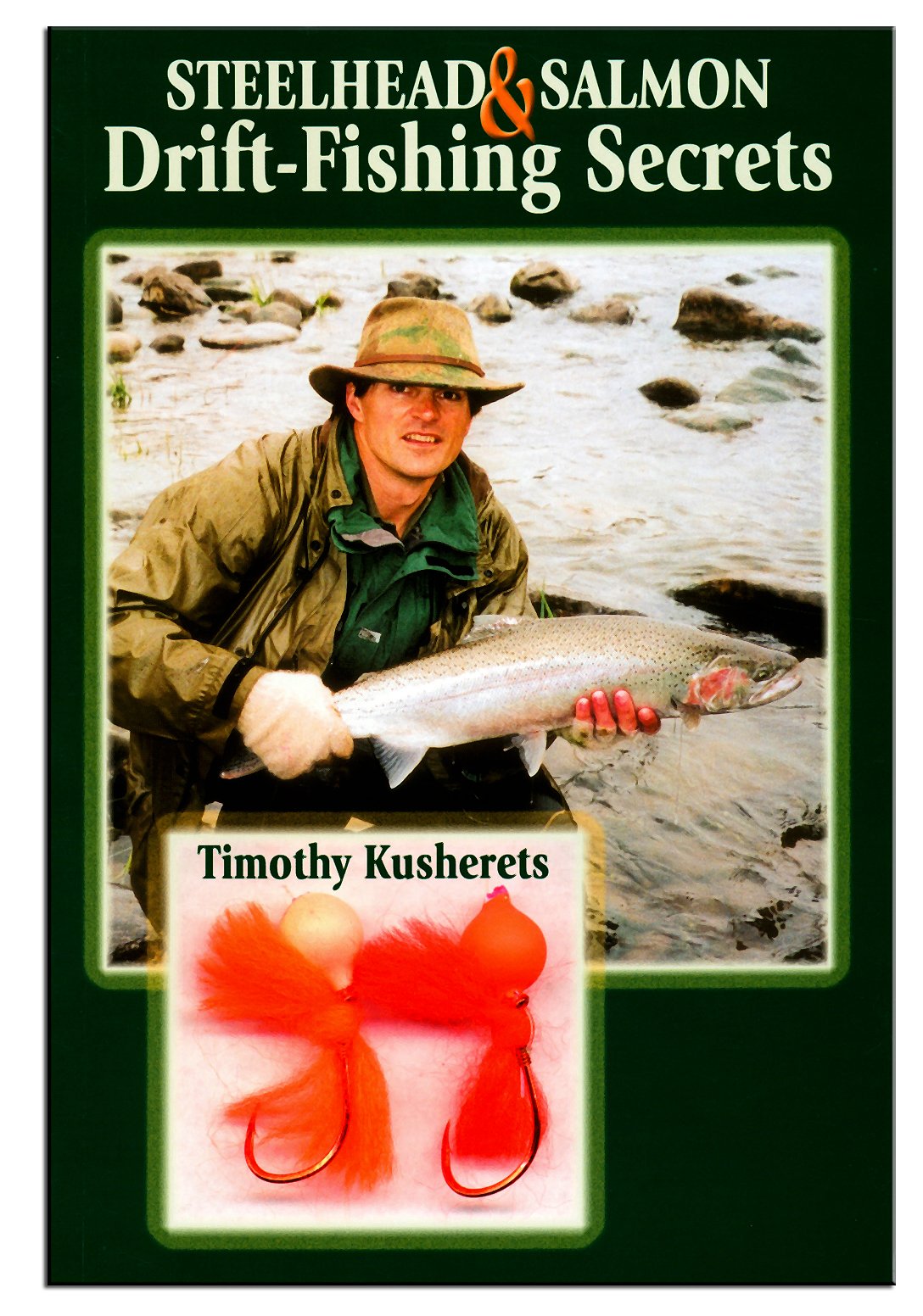 Steelhead & Salmon DriftFishing Secrets,Used
