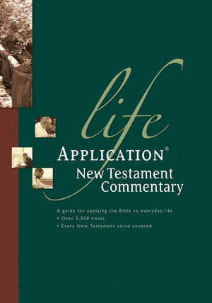 Life Application New Testament Commentary (Life Application Bible Commentary)