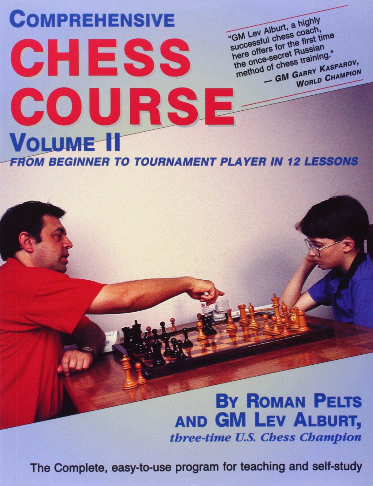 Comprehensive Chess Course, Vol. 2: From Beginner to Tournament Player in 12 Lessons,Used