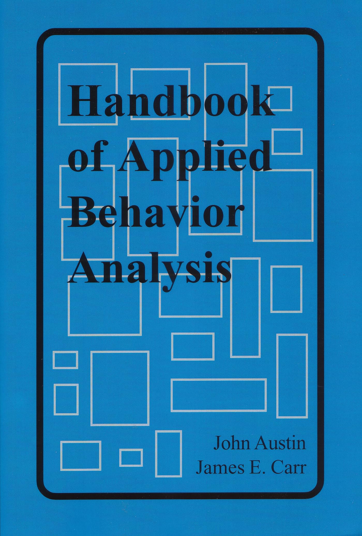 Handbook of Applied Behavior Analysis,Used