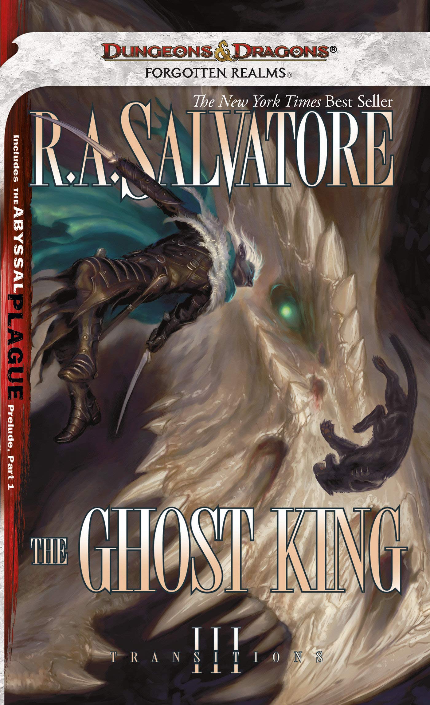 The Ghost King: The Legend Of Drizzt