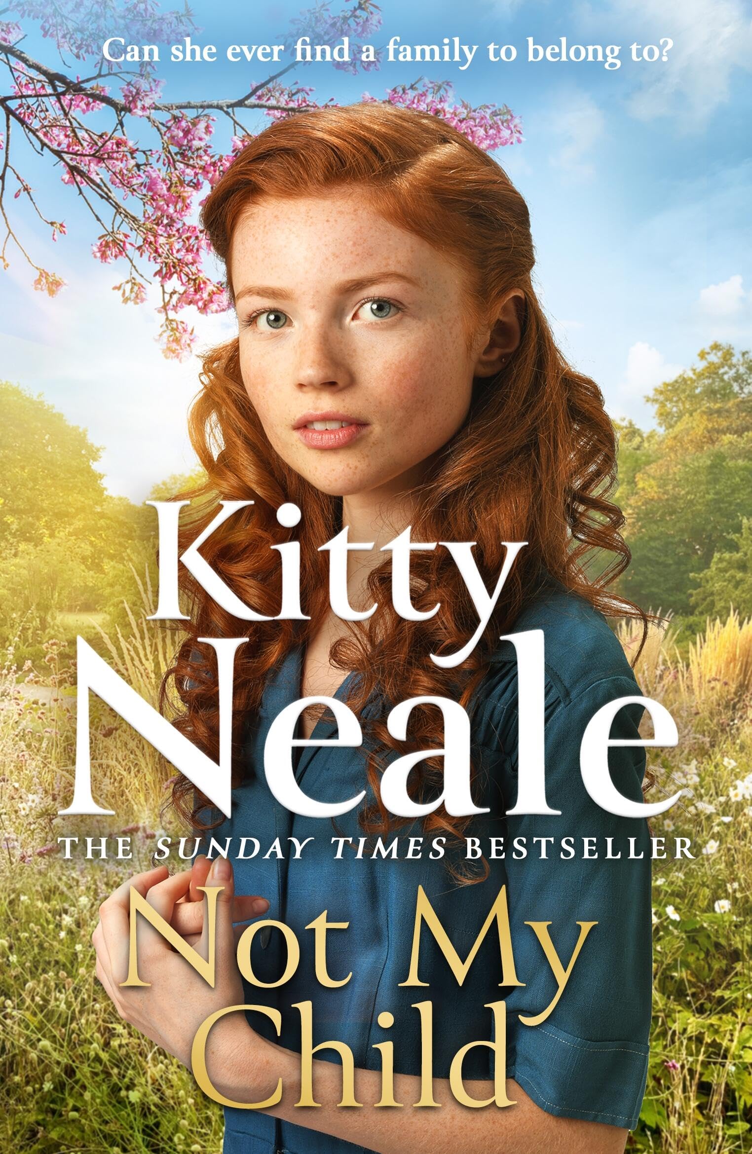 Not My Child: The BrandNew Ww2 Evacuee Saga From Bestselling Author Kitty Neale