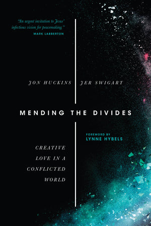 Mending the Divides: Creative Love in a Conflicted World,Used