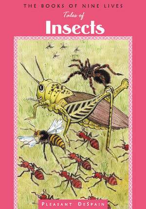 Tales of Insects (Books of Nine Lives),Used