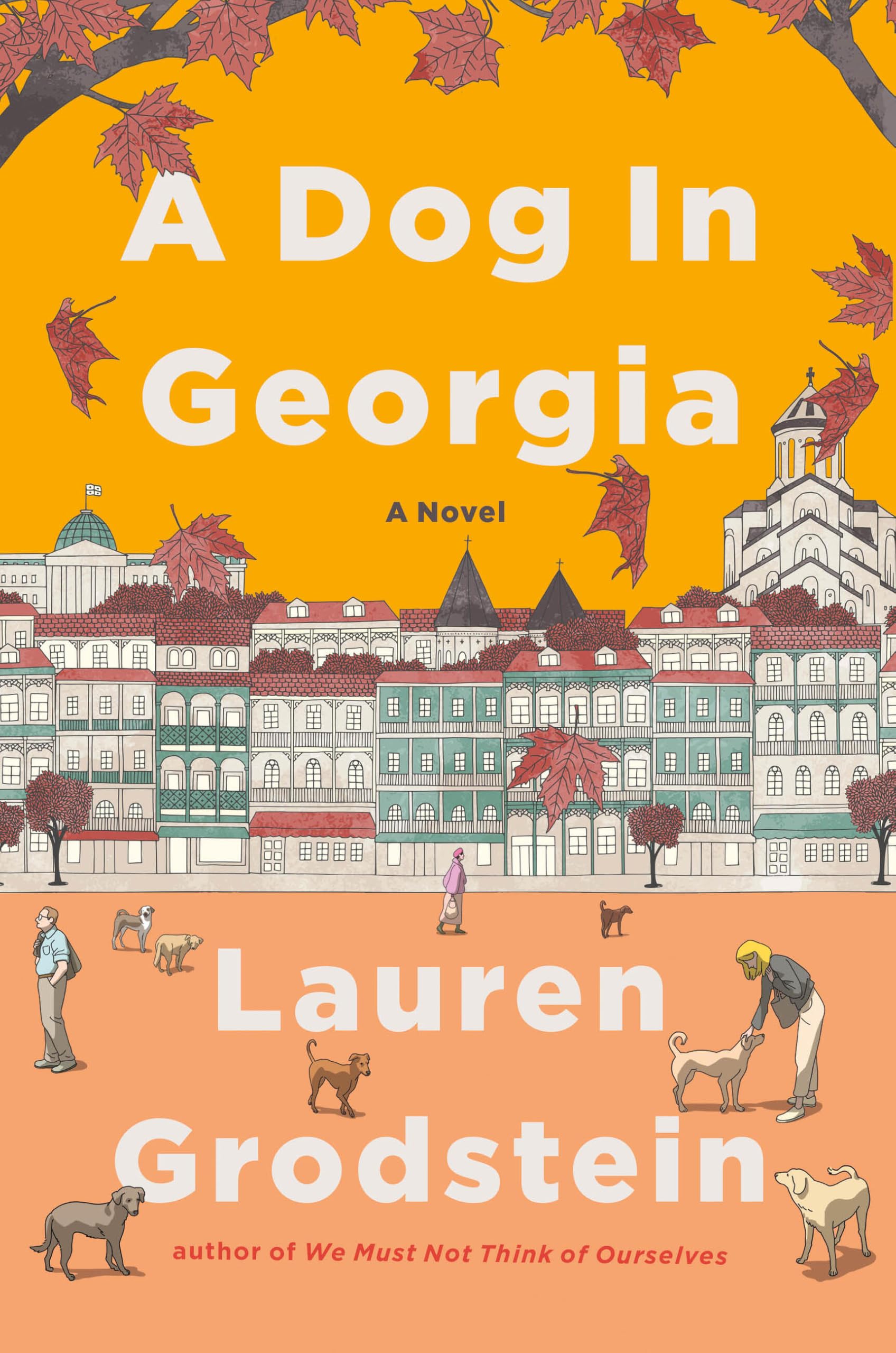 A Dog In Georgia: A Novel