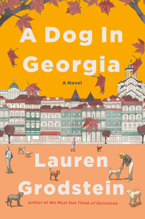 A Dog In Georgia: A Novel