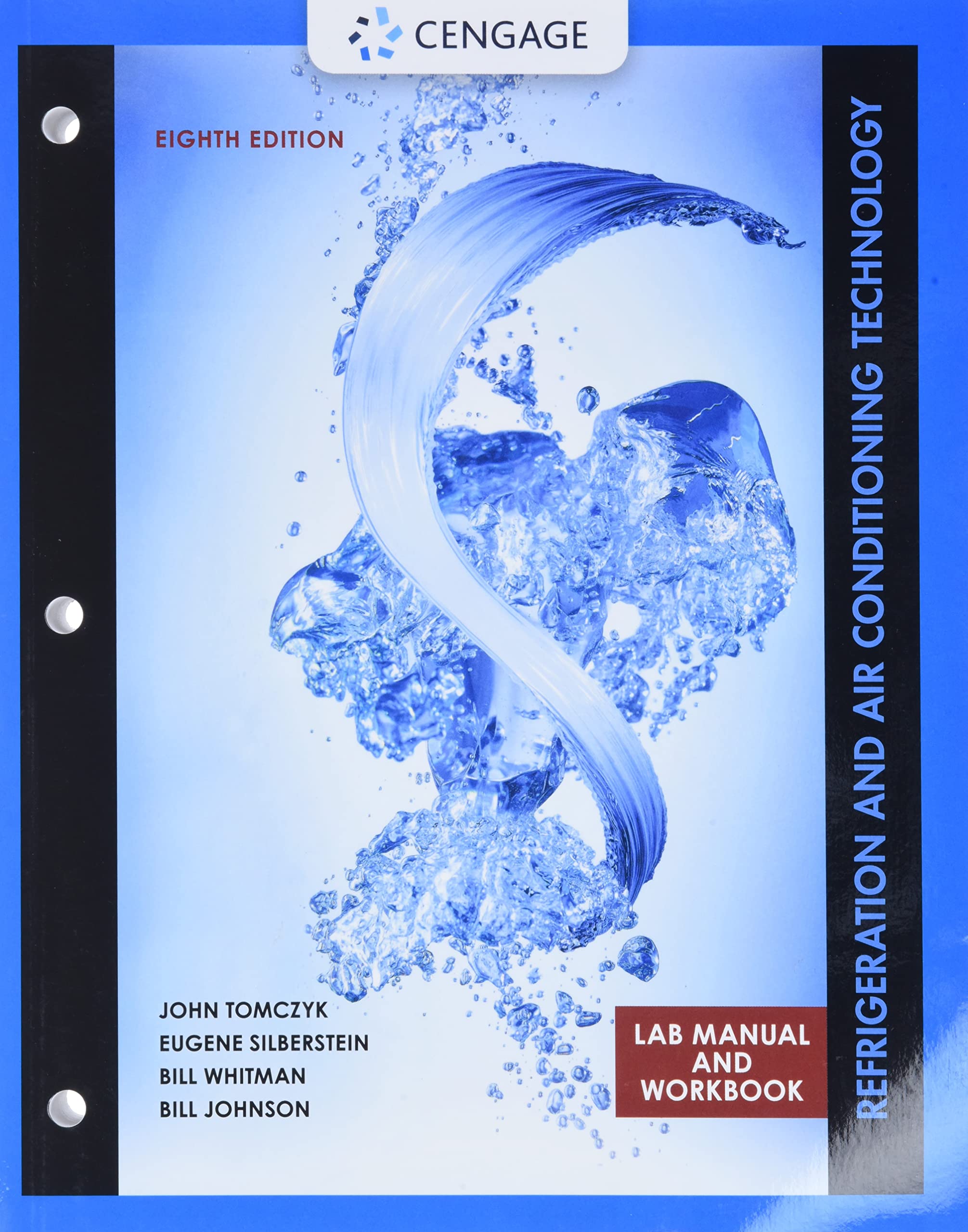Lab Manual For Tomczyk/Silberstein/ Whitman/Johnsons Refrigeration And Air Conditioning Technology, 8Th