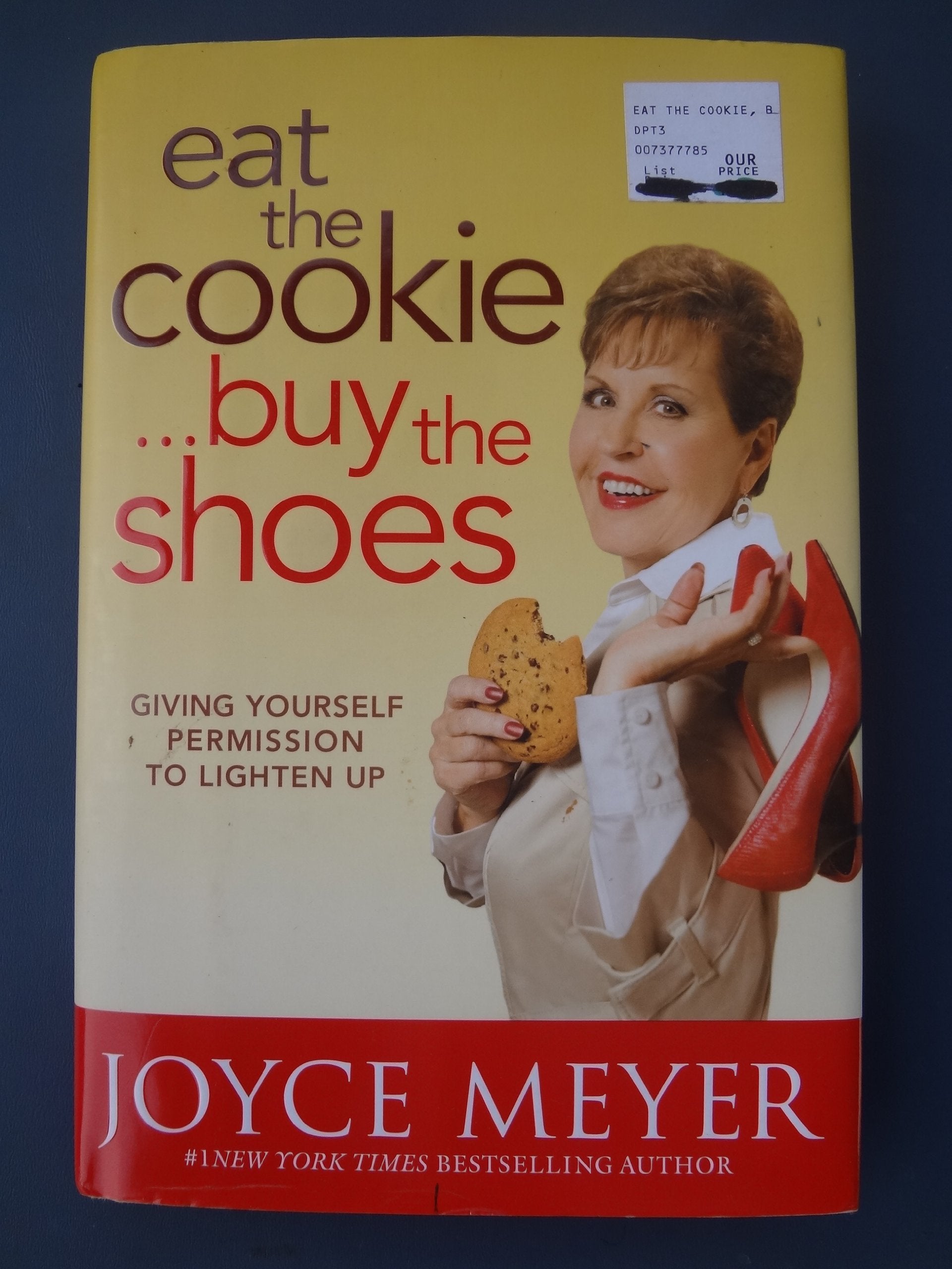 Eat The Cookie...Buy The Shoes: Giving Yourself Permission To Lighten Up