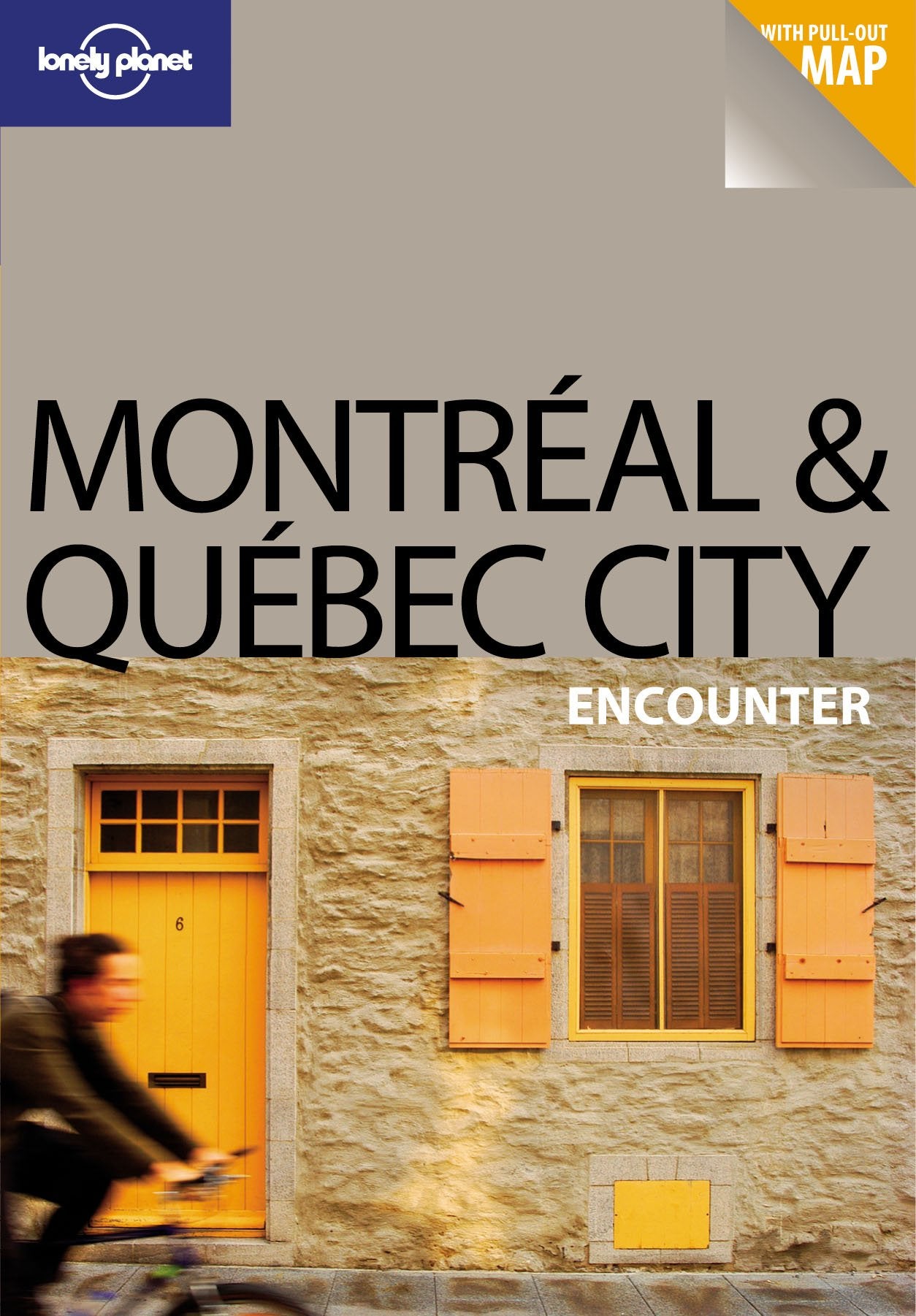 Montral & Qubec City Encounter (Lonely Planet Encounter),Used