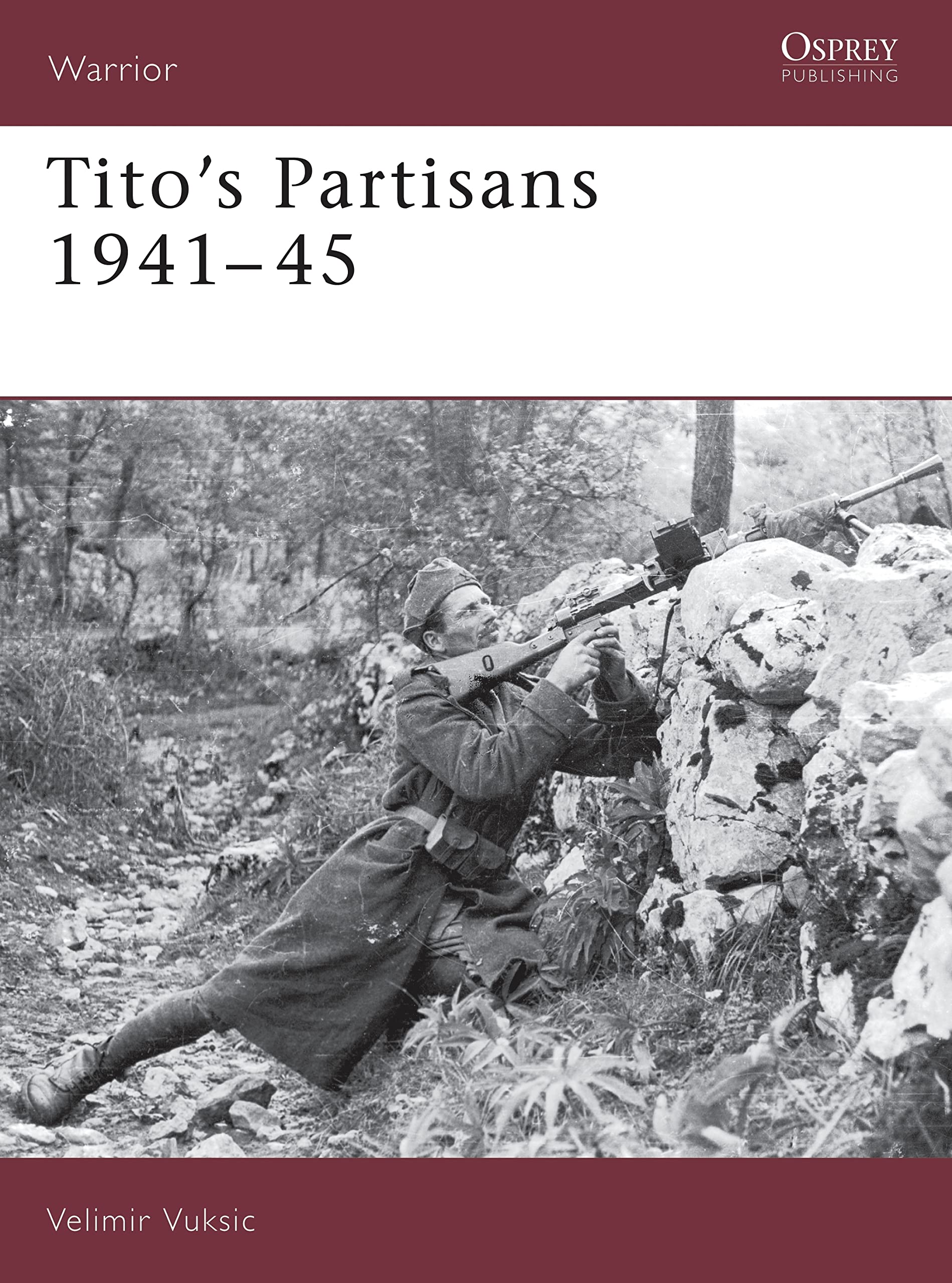Tito's Partisans 194145 (Warrior),Used