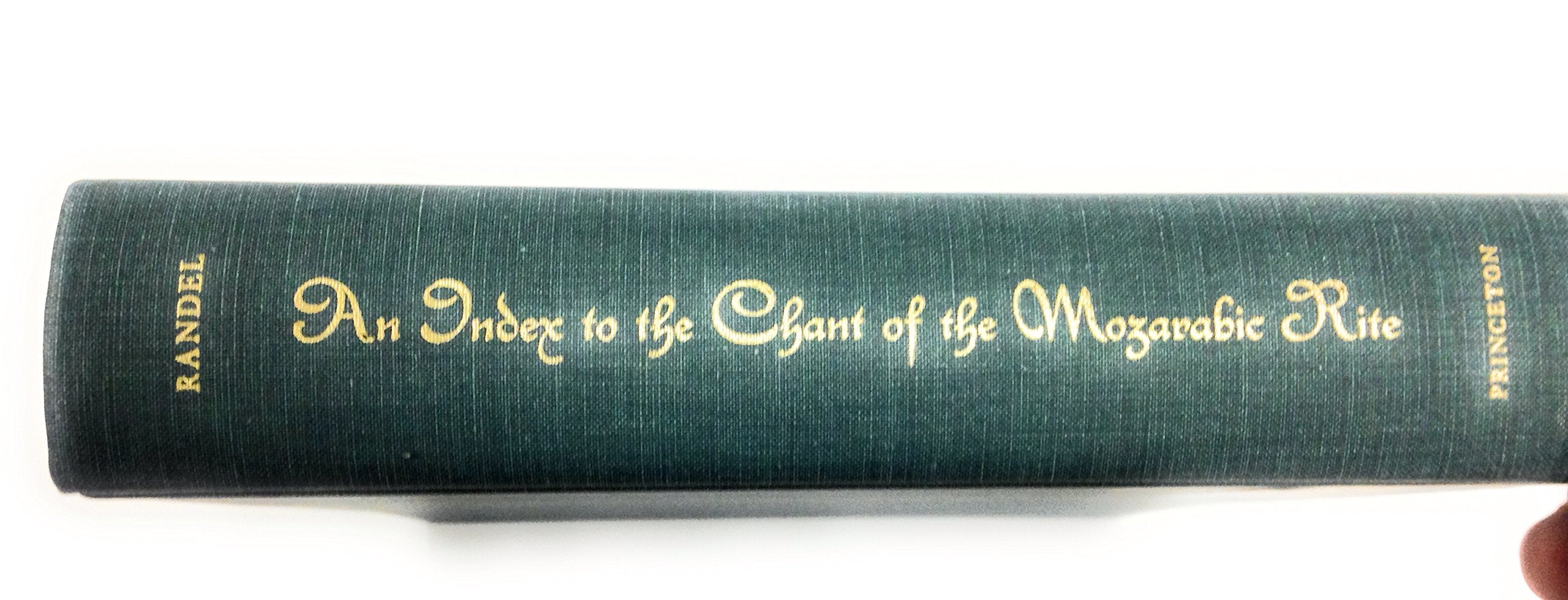 Index To The Chant Of The Mozarabic Rite