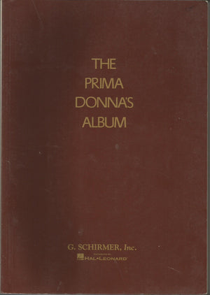 Prima Donna's Album: 42 Celebrated Arias from Famous Operas,Used