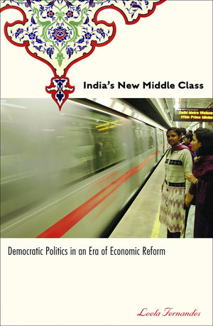 Indias New Middle Class: Democratic Politics In An Era Of Economic Reform,Used