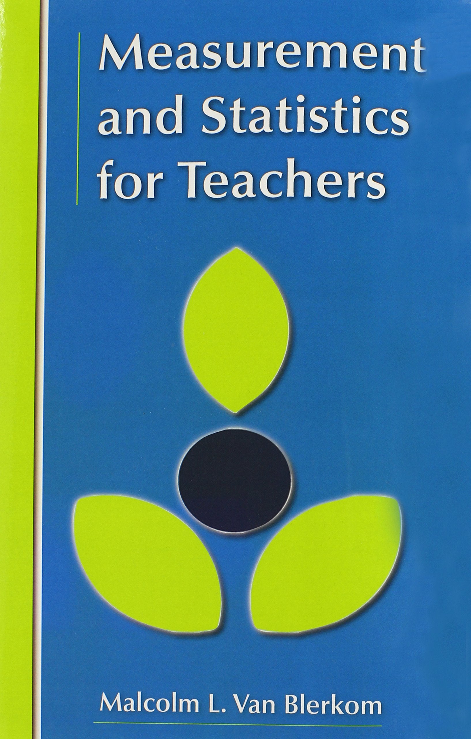 Measurement And Statistics For Teachers,Used
