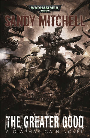 The Greater Good (9) (Ciaphas Cain),Used