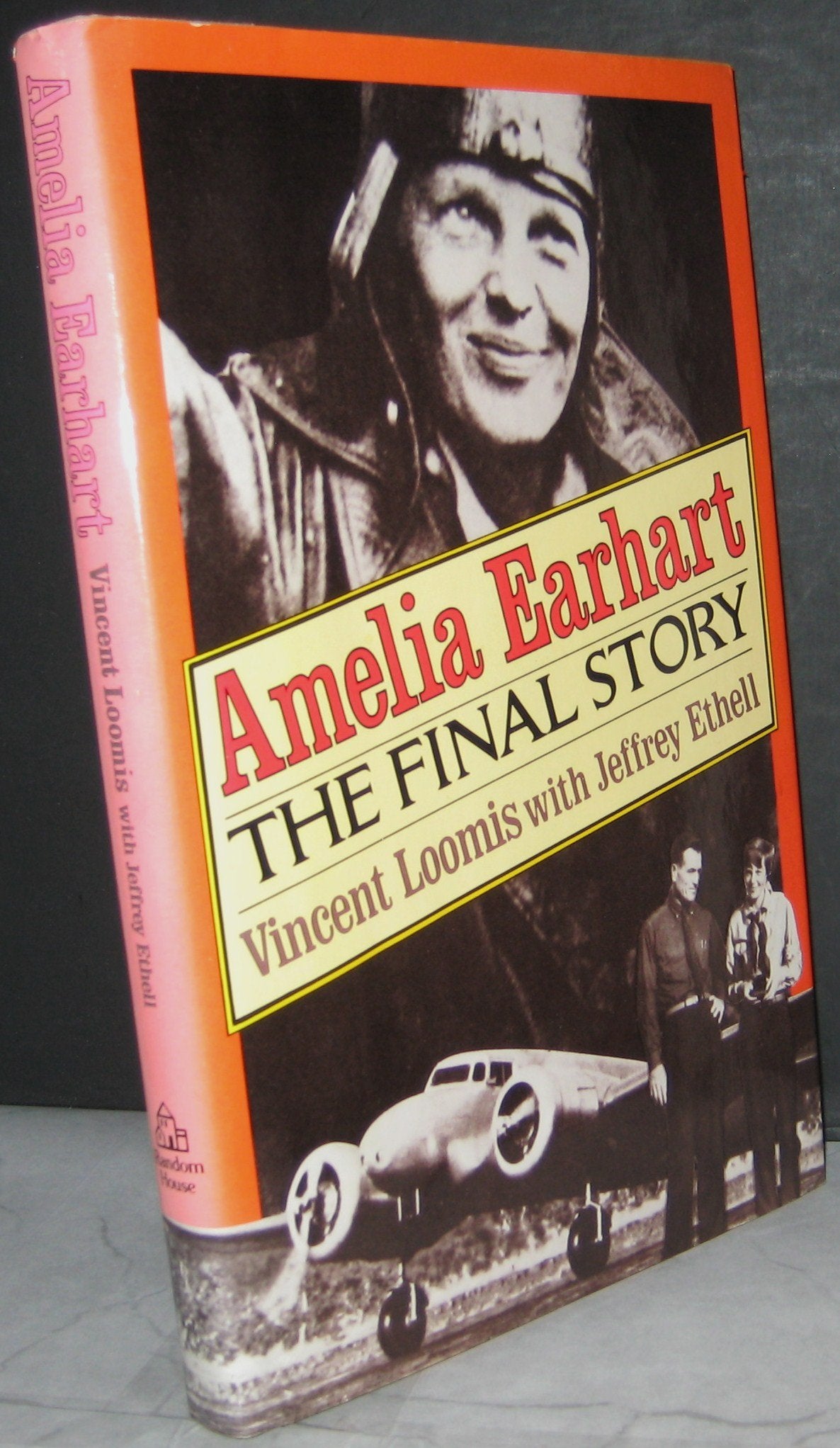 Amelia Earhart: The Final Story,New