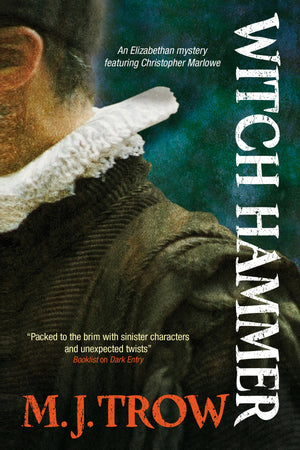 Witch Hammer (A Kit Marlowe Mystery, 3),Used