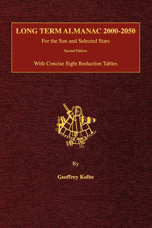 Long Term Almanac 20002050: For the Sun and Selected Stars With Concise Sight Reduction Tables, 2nd Edition (Hardcover),Used