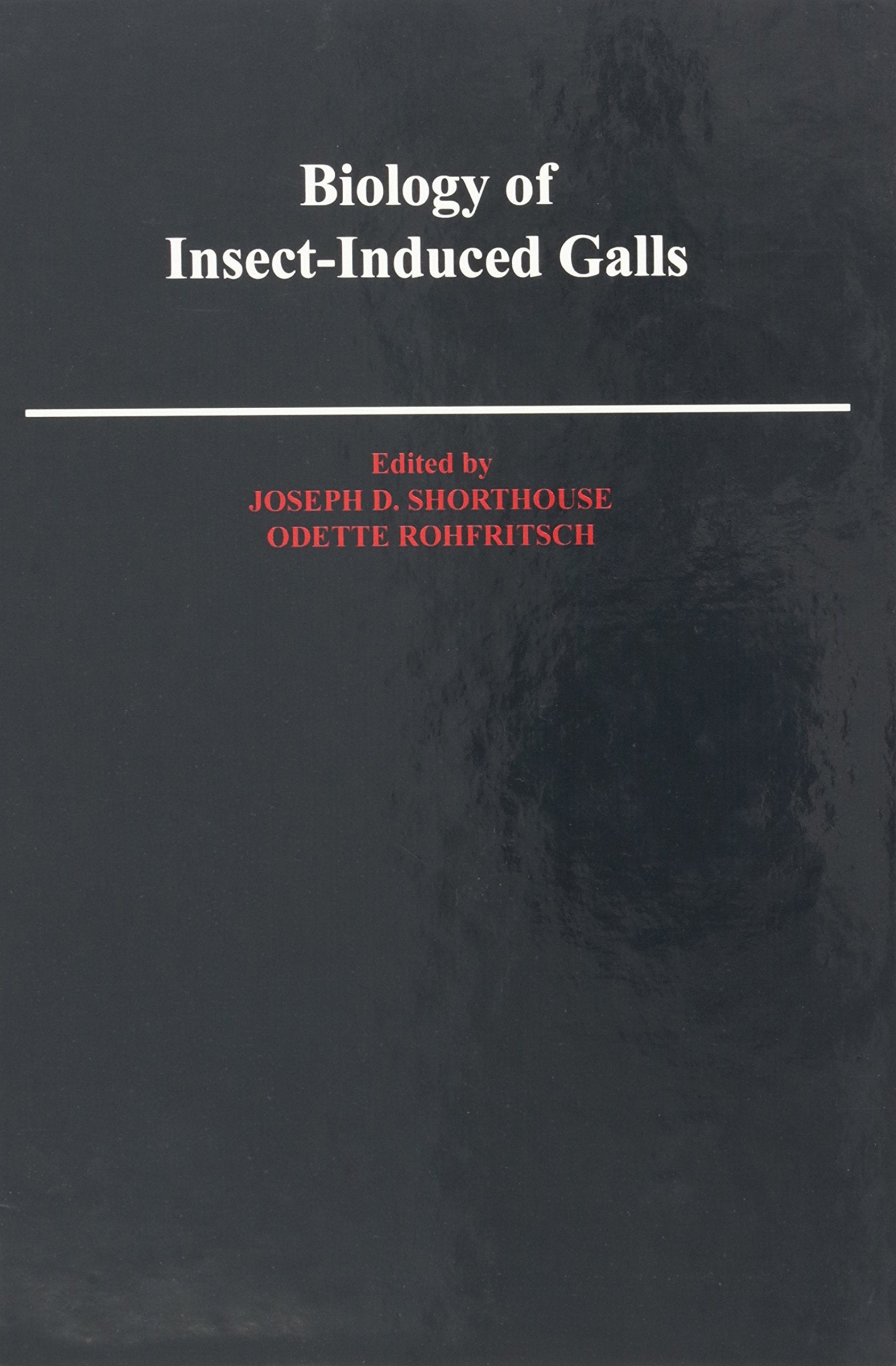 Biology of InsectInduced Galls,Used