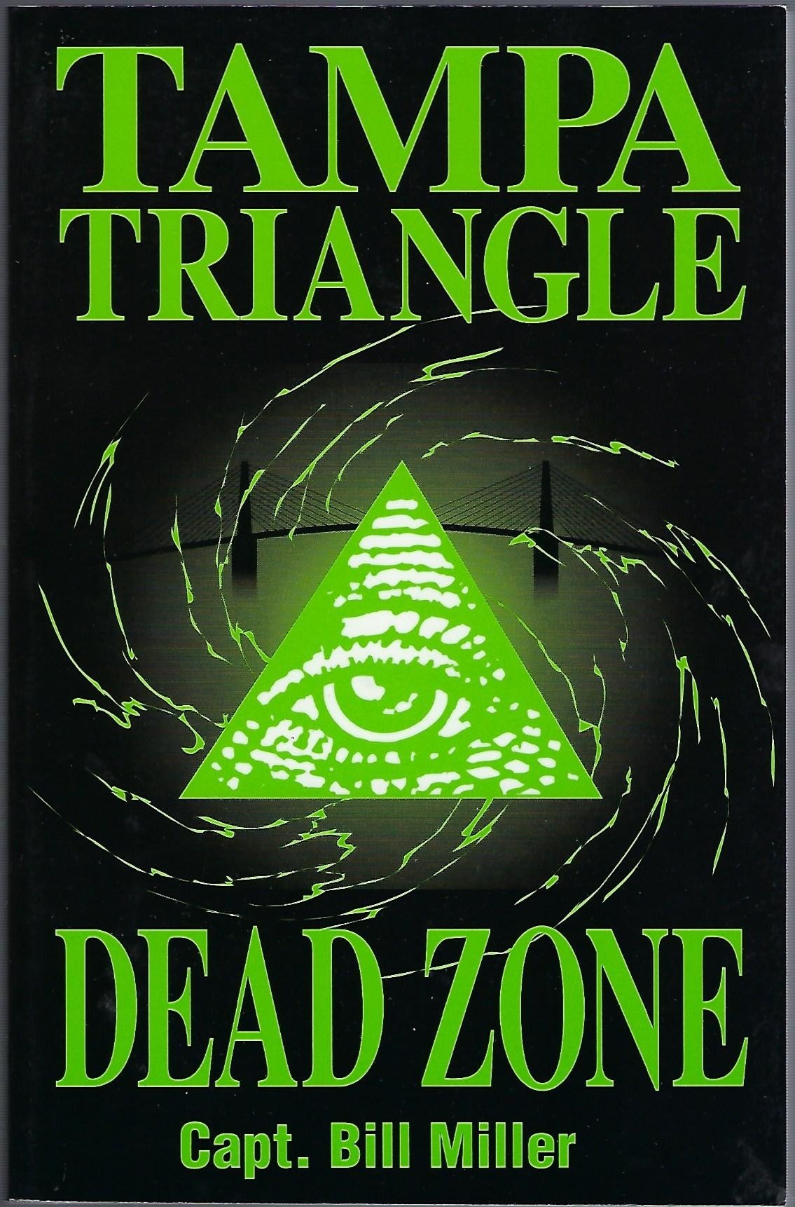 The Tampa Triangle Dead Zone,Used
