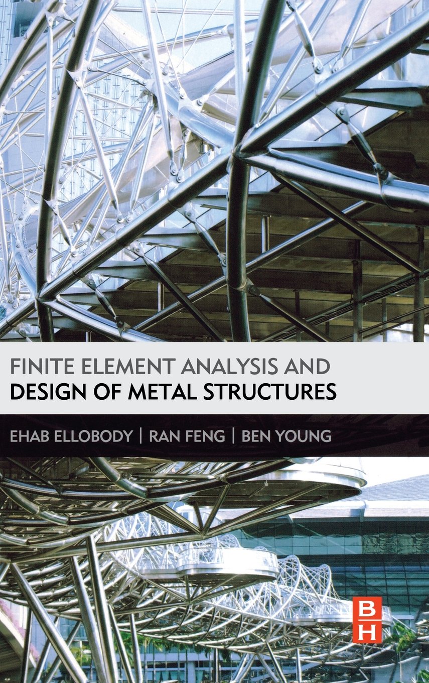 Finite Element Analysis and Design of Metal Structures,Used