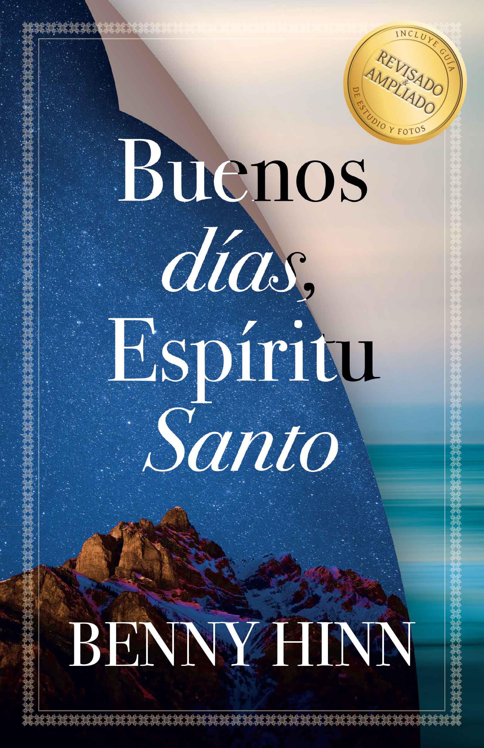 Buenos d?as, Esp?ritu Santo / Good Morning Holy Spirit (Spanish Edition)