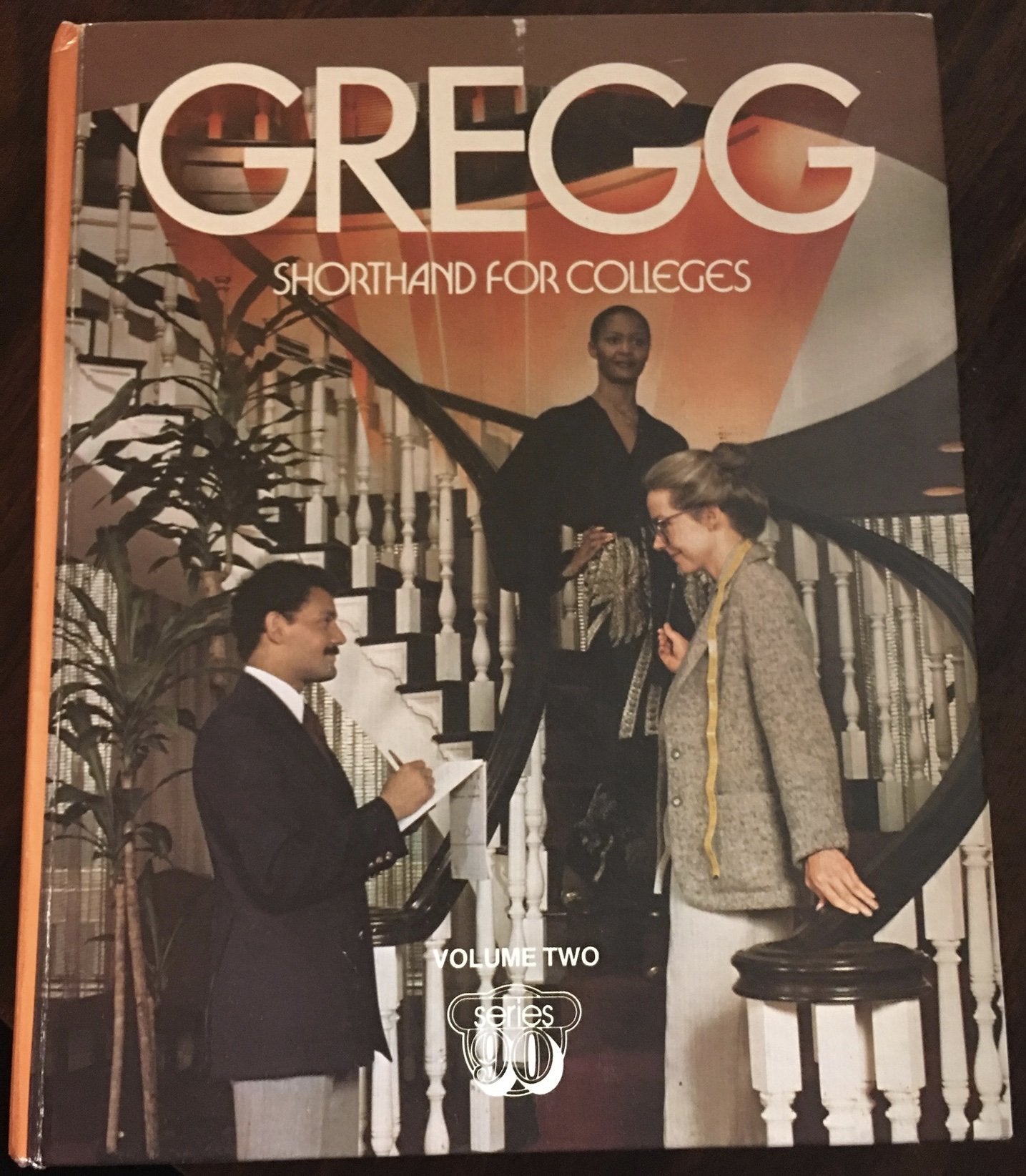 Gregg Shorthand for Colleges, Series 90,Used