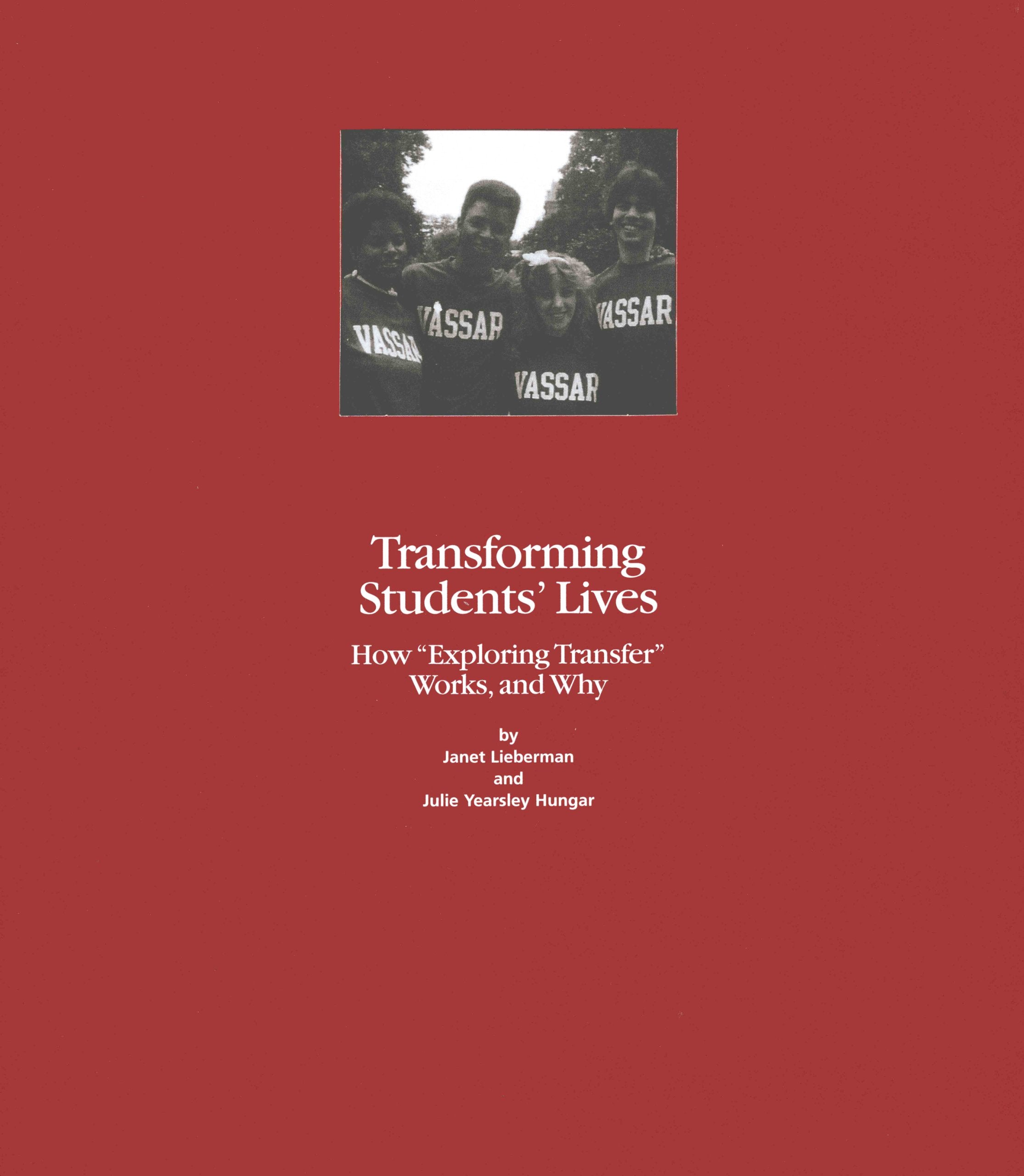 Transforming Students' Lives: How 