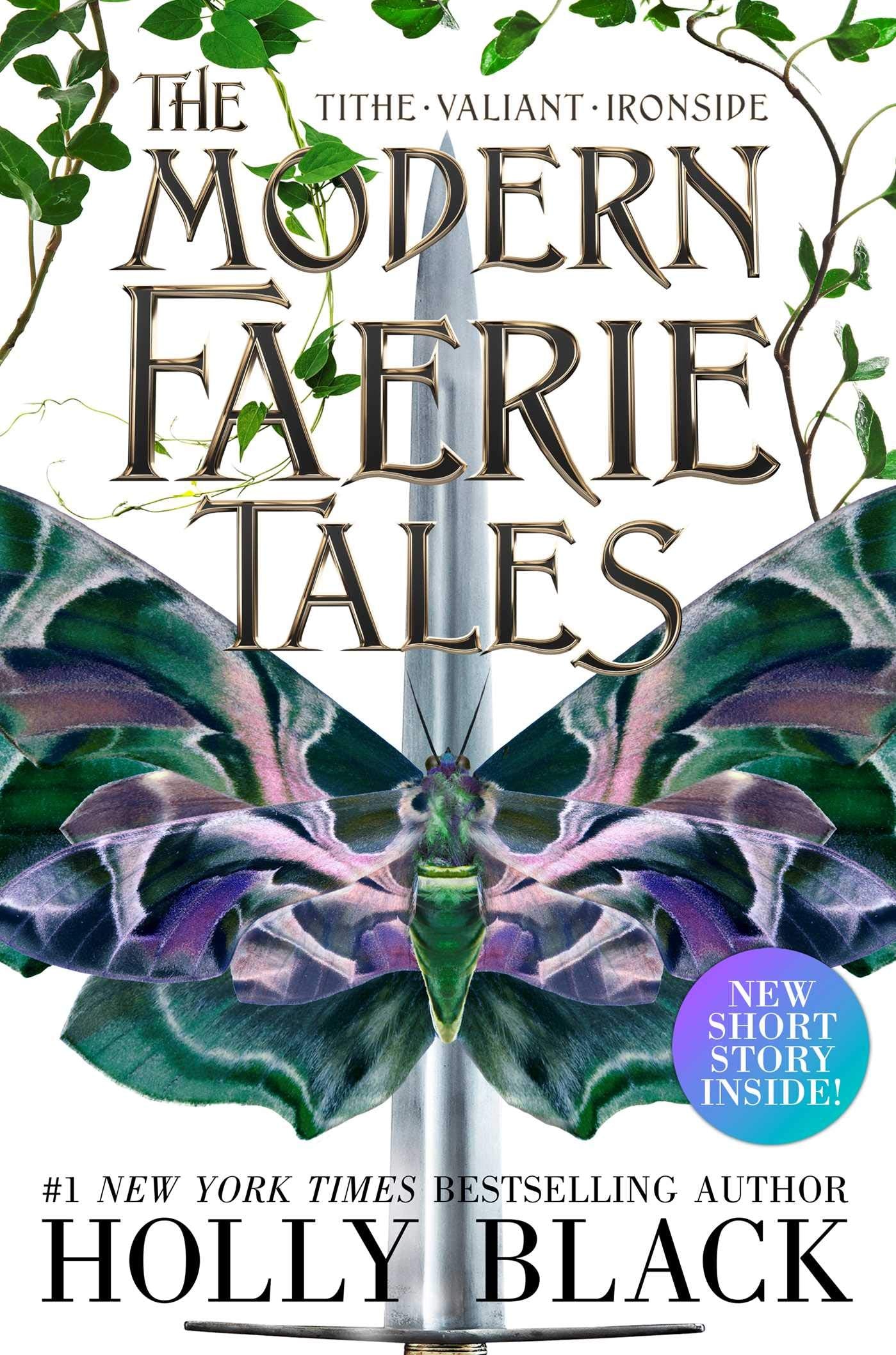 The Modern Faerie Tales: Tithe; Valiant; Ironside,Used