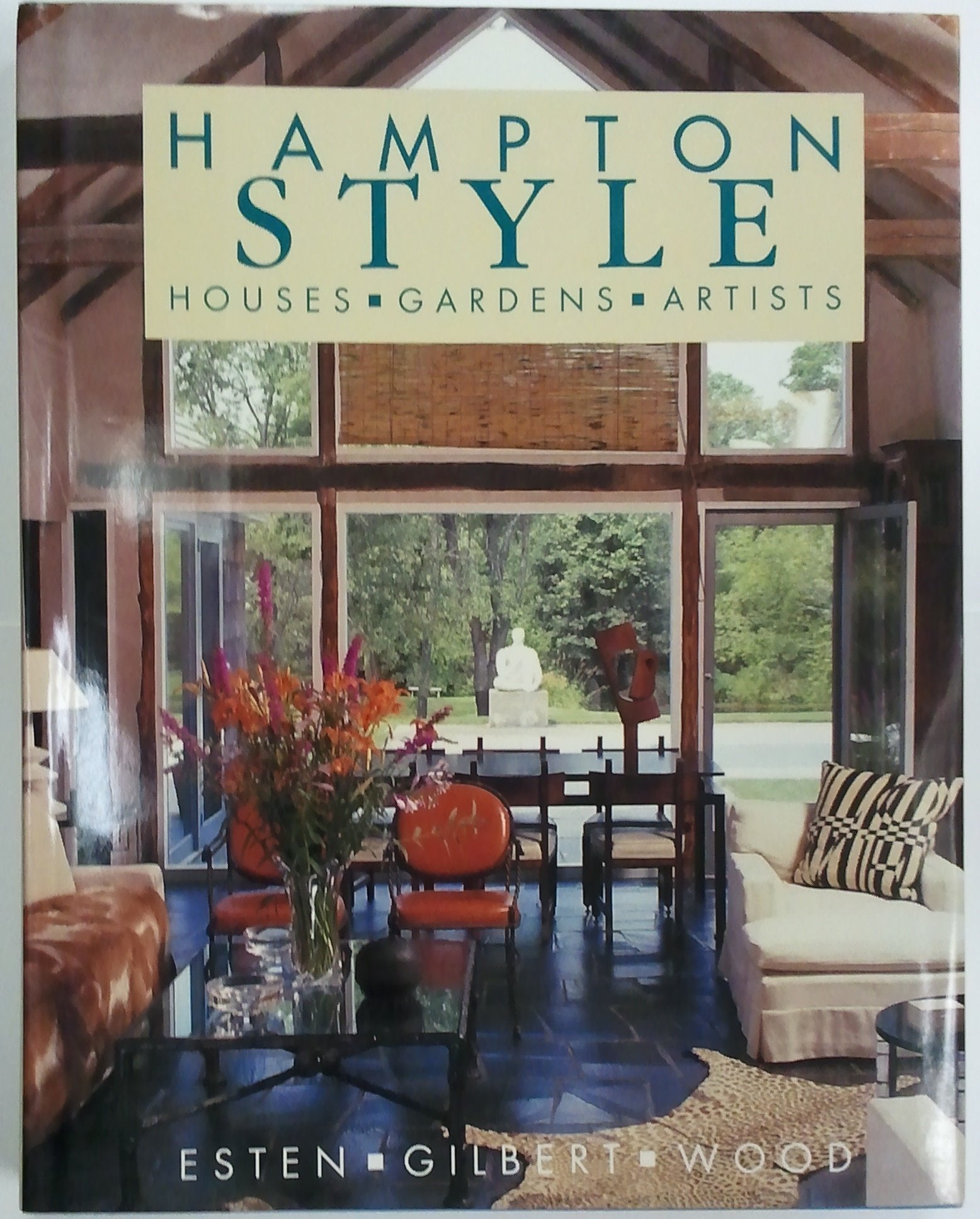 Hampton Style: Houses, Gardens, Artists,Used