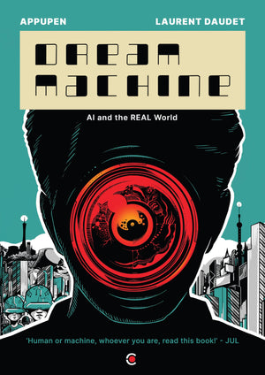 Dream Machine: Ai And The Real World