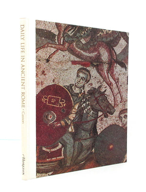 The Horizon Book of Daily Life in Ancient Rome,Used