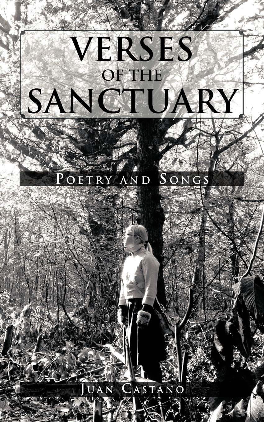 Verses Of The Sanctuary: Poetry And Songs,Used