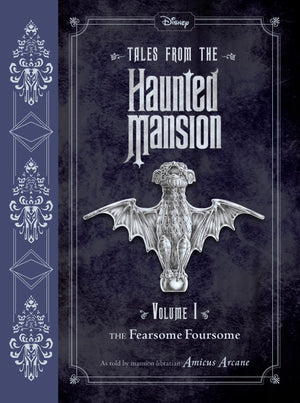 Tales From The Haunted Mansion: Volume I: The Fearsome Foursome,Used