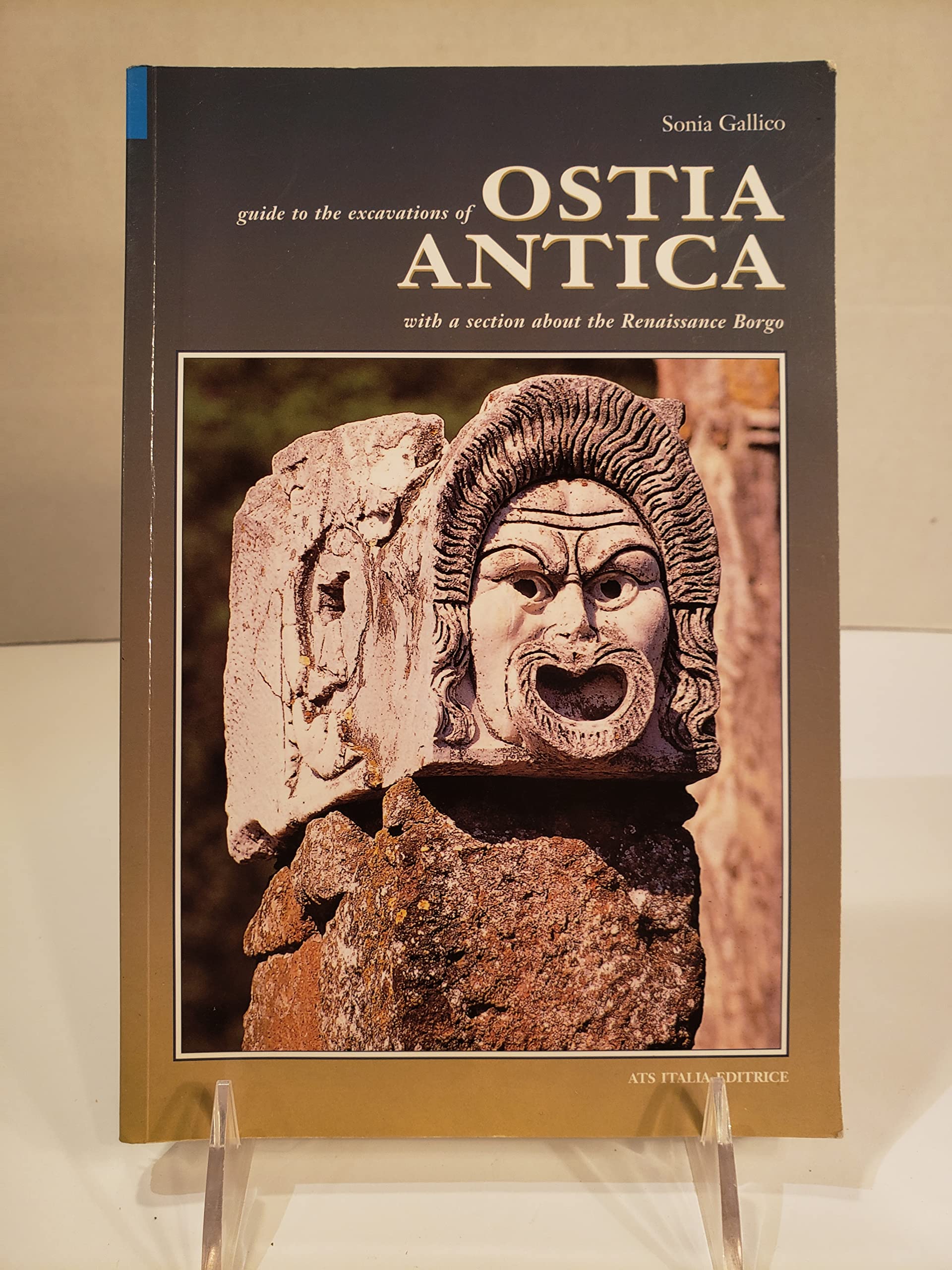 Guide to the Excavations of Ostia Antica: With a Section about the Renaissance Borgo,Used