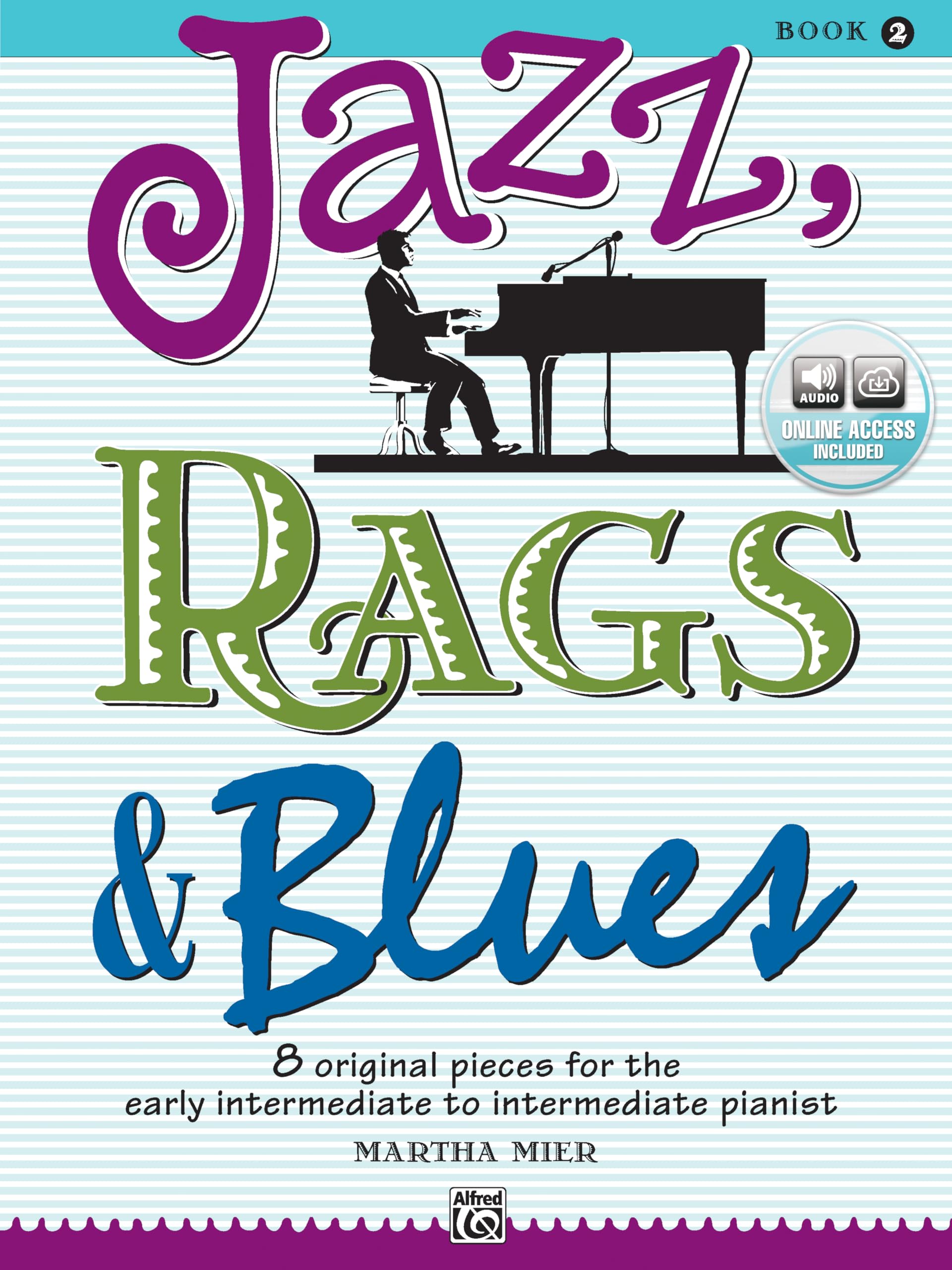Jazz, Rags & Blues, Book 2 (Alfred's Basic Piano Library),New