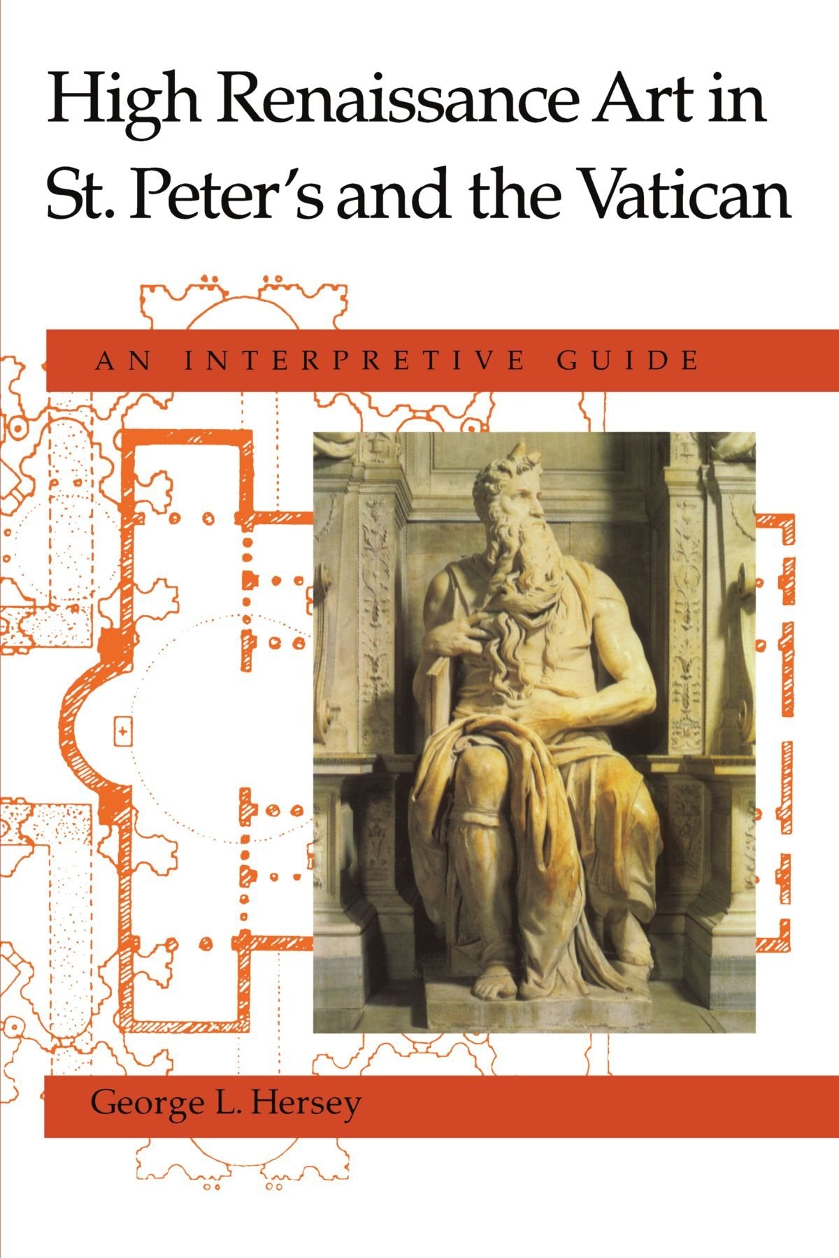 High Renaissance Art in St. Peter's and the Vatican: An Interpretive Guide,Used