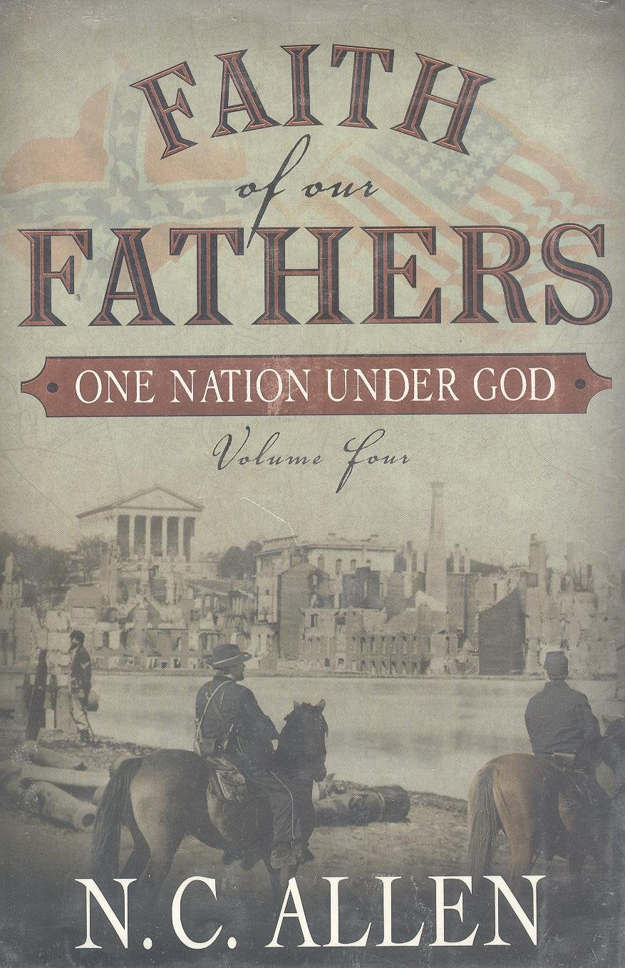 One Nation Under God (Faith of our Fathers, Vol. 4),Used