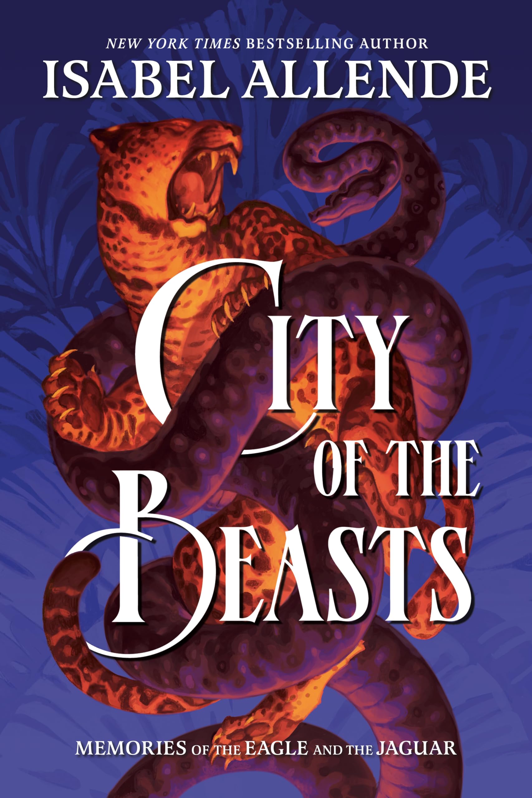 City Of The Beasts (Memories Of The Eagle And The Jaguar)