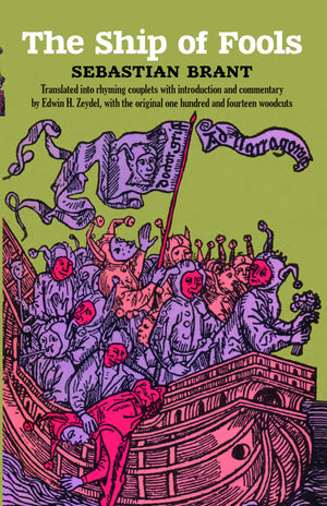 The Ship Of Fools (Dover Literature: Satire),New