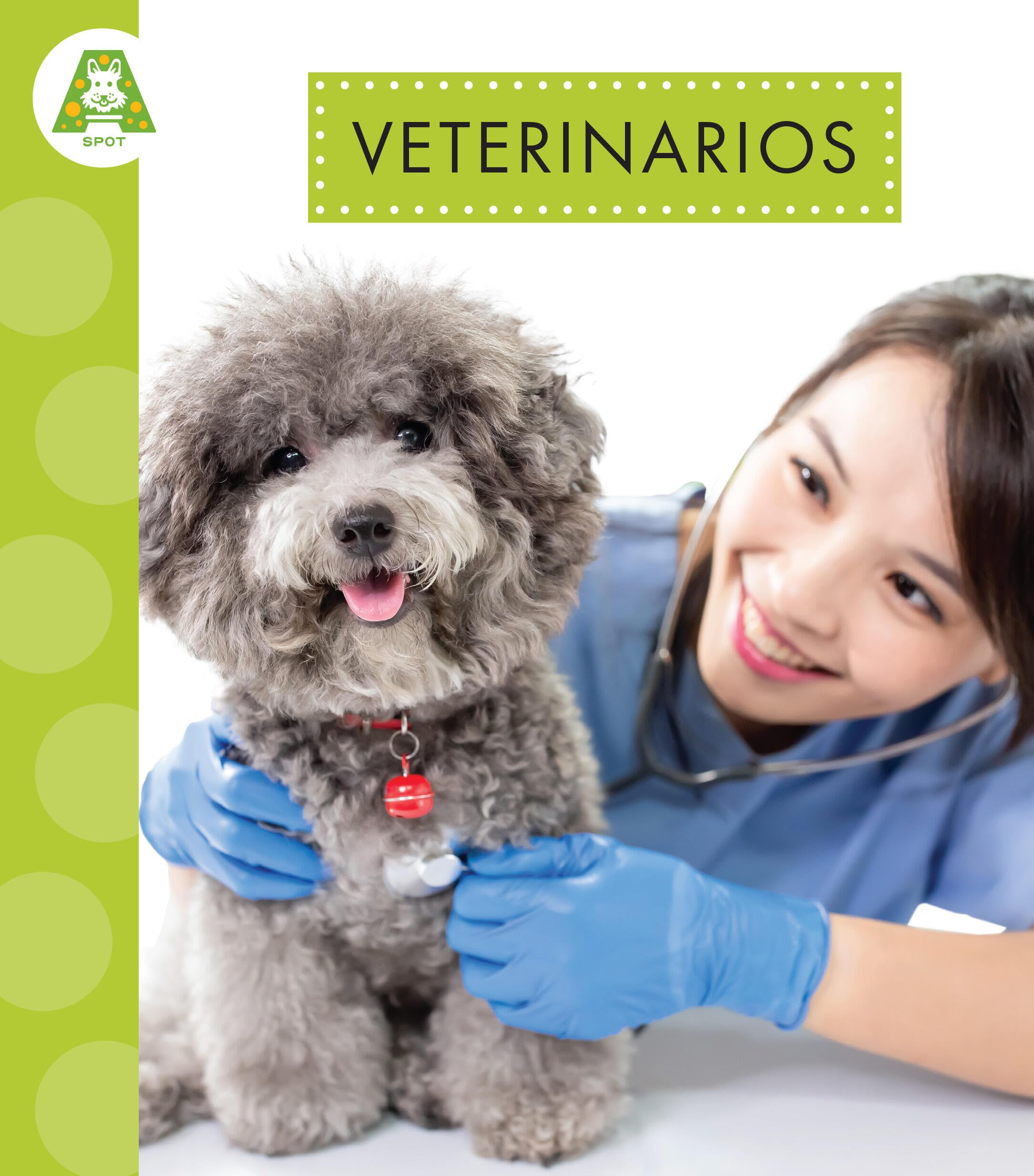 Veterinarios (Spanish Edition)