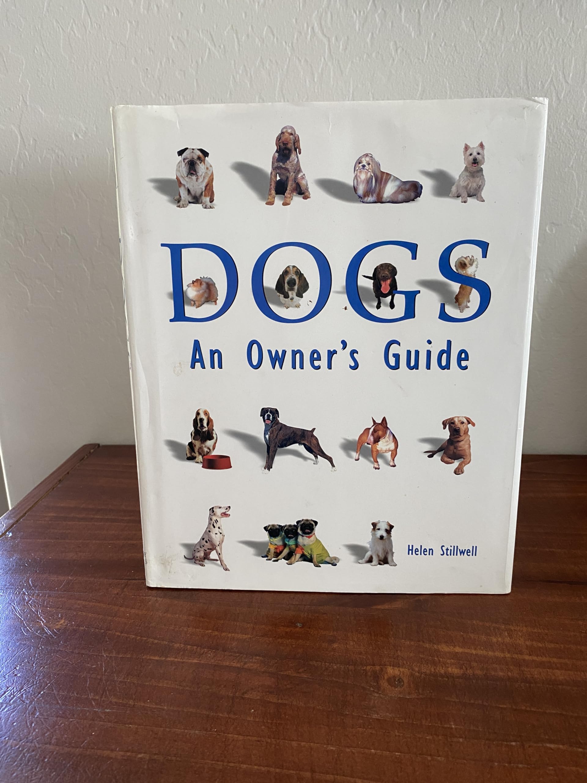 Dogs: An Owner's Guide,Used