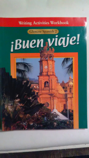 Buen viaje!: Level 2, Writing Activities Workbook,Used
