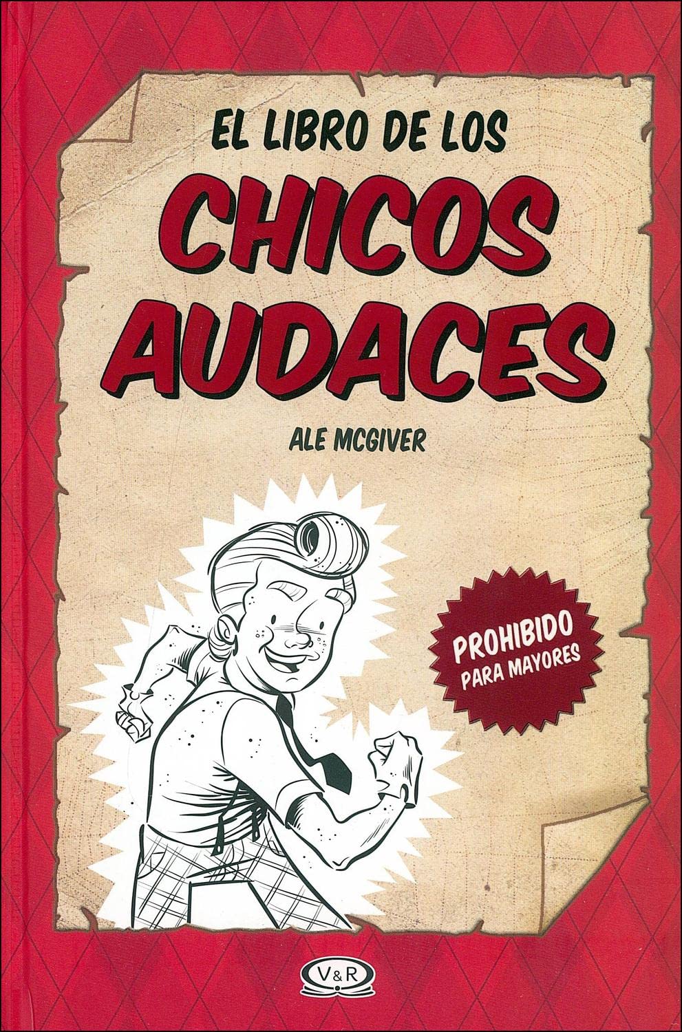 El libro de los chicos audaces (English and Spanish Edition),New