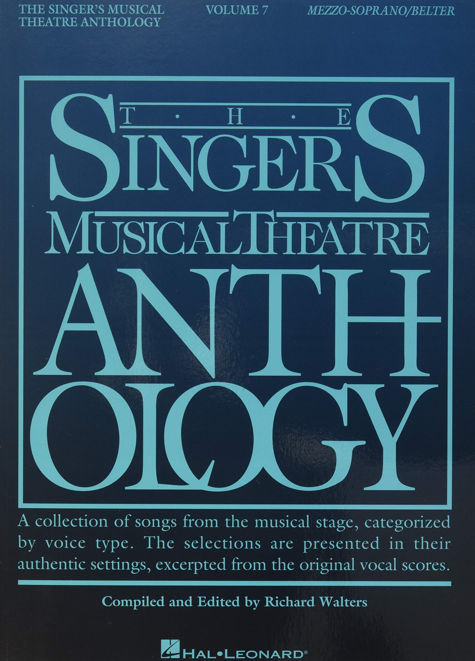 Singer'S Musical Theatre Anthology  Volume 7: Mezzosoprano/Belter Book Only