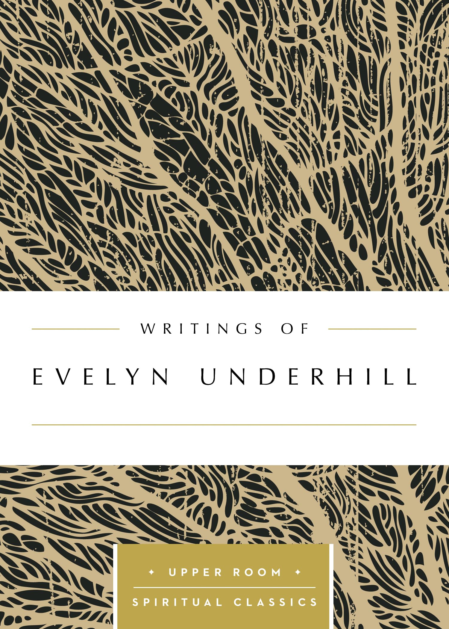 Writings of Evelyn Underhill (Upper Room Spiritual Classics),Used