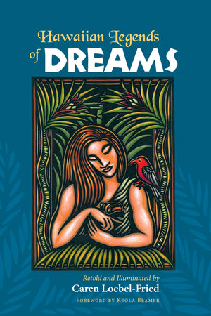 Hawaiian Legends of Dreams,New