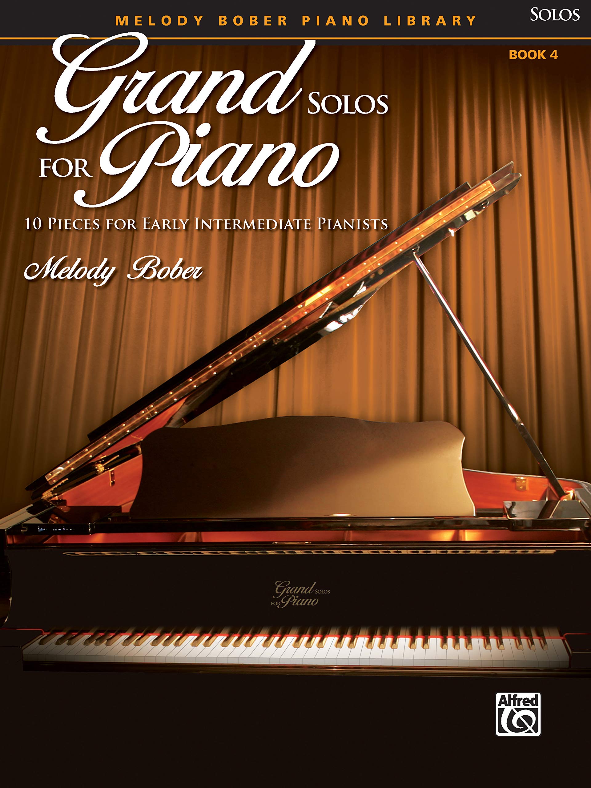 Grand Solos For Piano, Bk 4: 10 Pieces For Early Intermediate Pianists