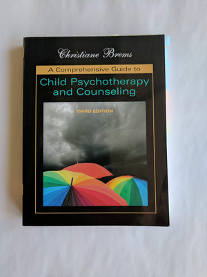 A Comprehensive Guide To Child Psychotherapy And Counseling