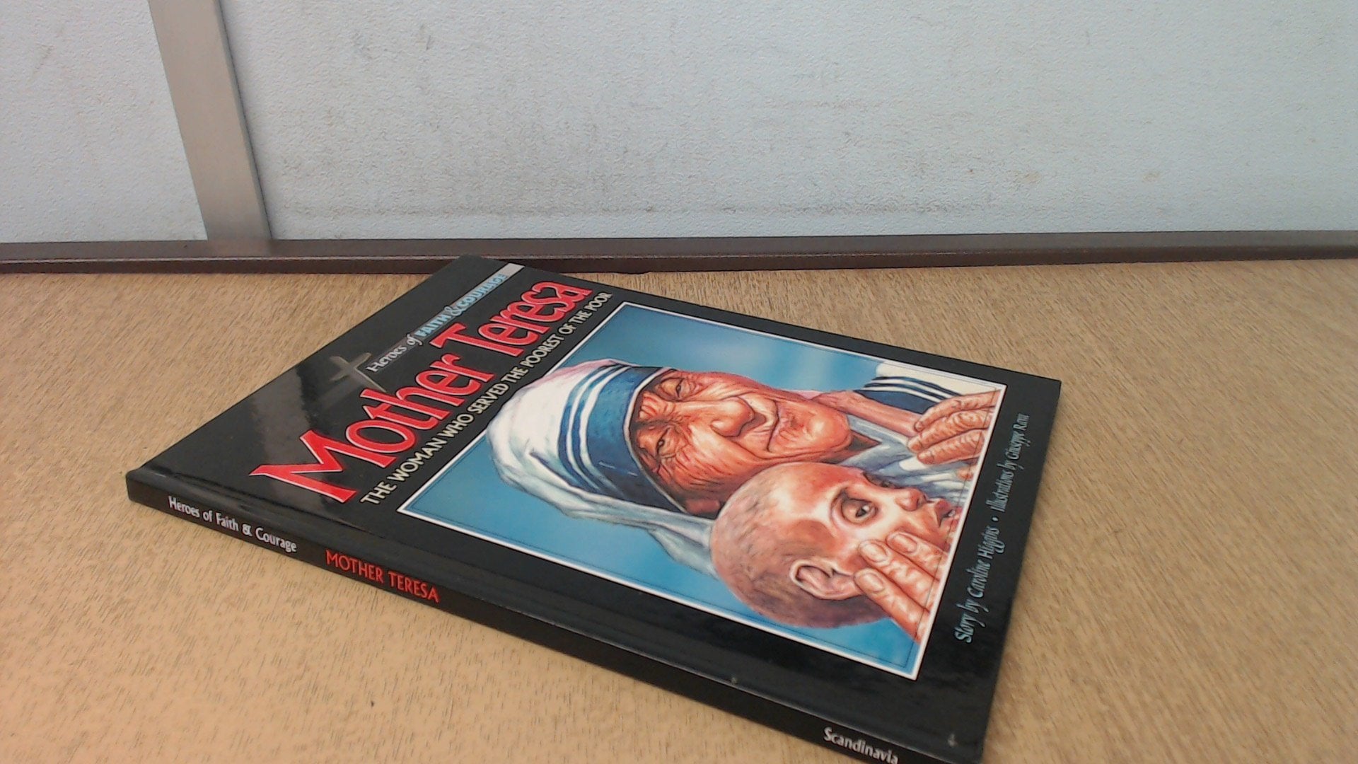 Mother Teresa, The Woman Who Served The Poorest Of The Poor,New